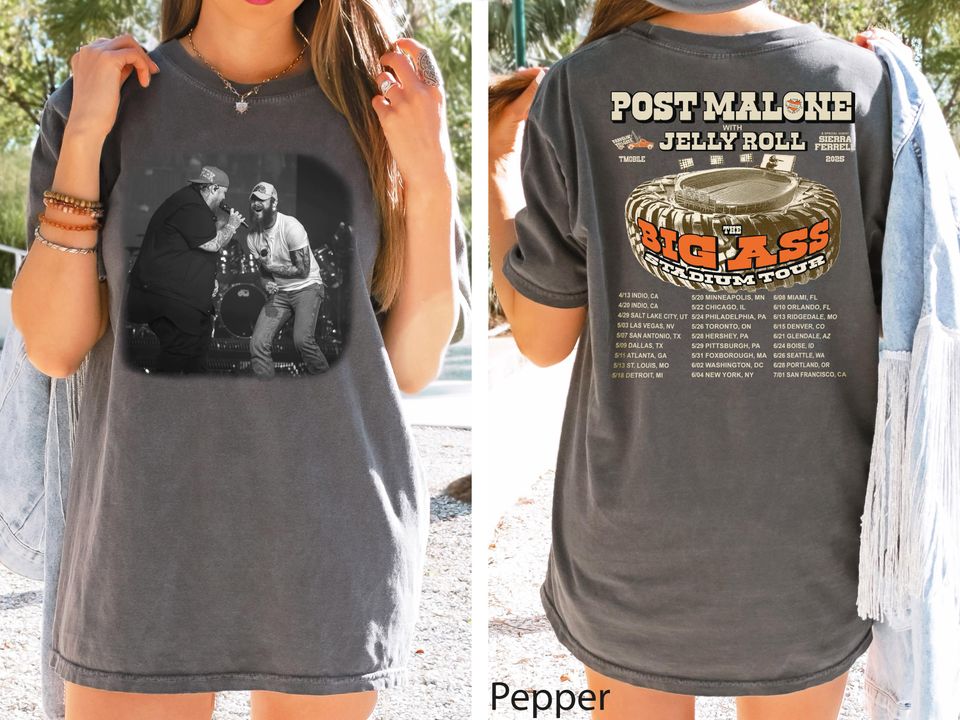 Post Malone Shirt,Post Malone Tour, Big Ass Stadium Tour, Posty 2025 Tour,Jelly Roll Tour,Malone Fan Shirt,Posty Tour Merch