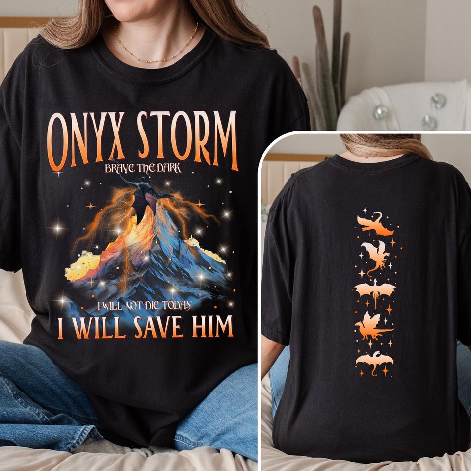Onyx Storm Shirt, Xaden Riorson, Xaden Fourth Wing Tee, Fourth Wing Merch, I Will Save Him, Bookish Gift For Reader