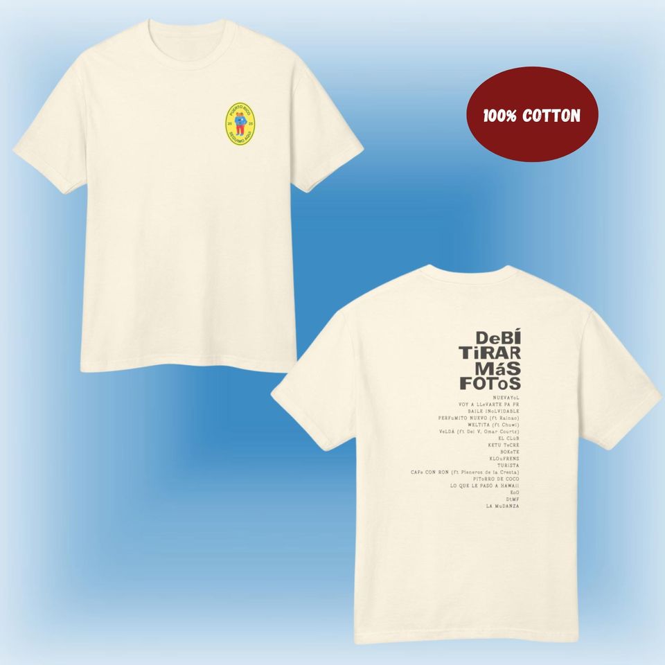 Deb Tirar Ms Fotos Tee, Seguimo Aqui T-Shirt, Bad Bunny Reggaeton Tee, Oversized Graphic Shirt, Bad Bunny Tour Tee.