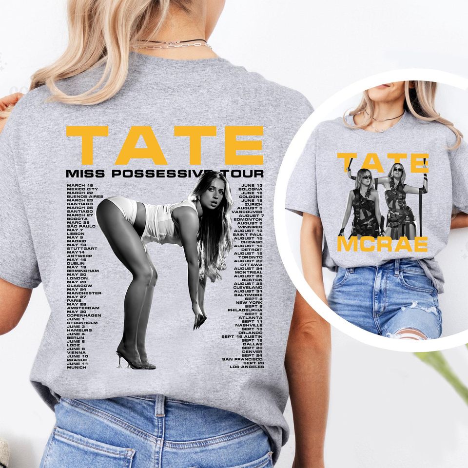 Tate Mcrae 2025 Concert Shirt, Tate Mcrae Miss Possessive Tour 2025 Shirt, Tate Mcrae Merch, Tate Mcrae Shirt