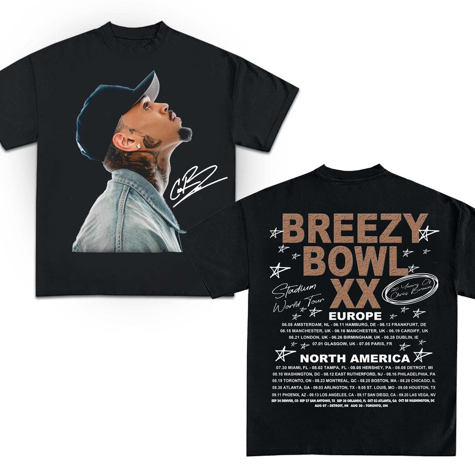 Chris Brown Tour Shirt, 2025 Chris Brown Tour Breezy Bowl Xx T-Shirt, Chris Brown Graphic Shirt, Chris Brown Fan Gift Tee, Chris Brown Merch