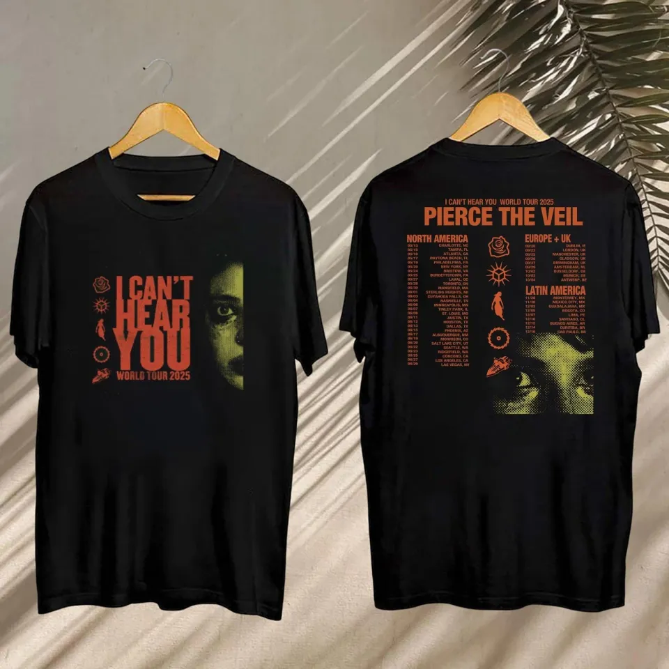2025 Pierce The Veil I Can 39 T Hear You Tour Shirt Pierce The Veil Concert