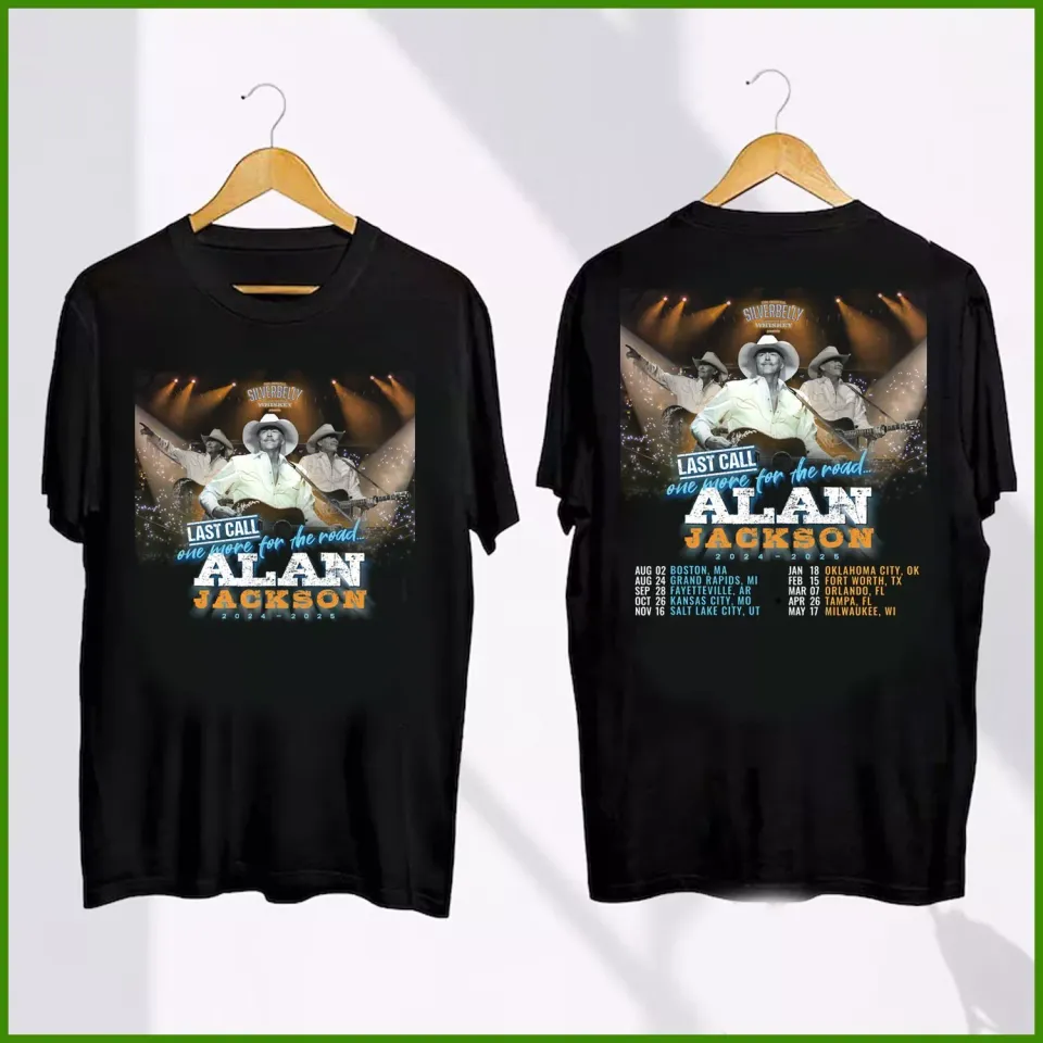 Alan Jackson Last Call One More For The Road Tour 2024-2025 Tee Gift