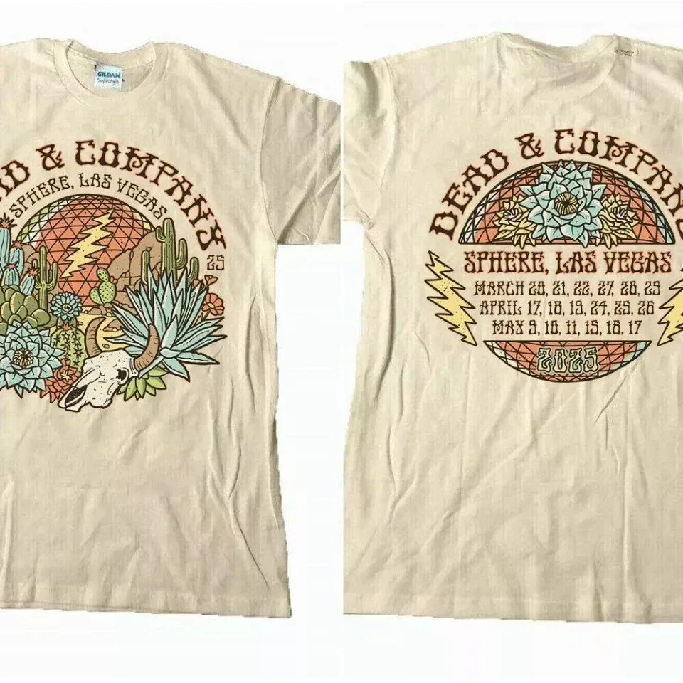 Dead And Company Sphere Las Vegas 2025 Tour 2 Side T-Shirt Unisex An45226