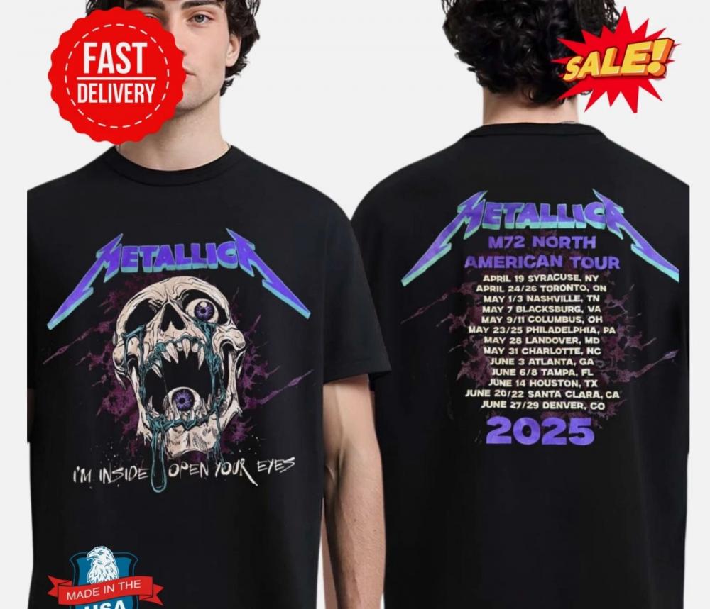 Metallica M72 North American Tour 2025 Tour Dates IM Inside Shirt