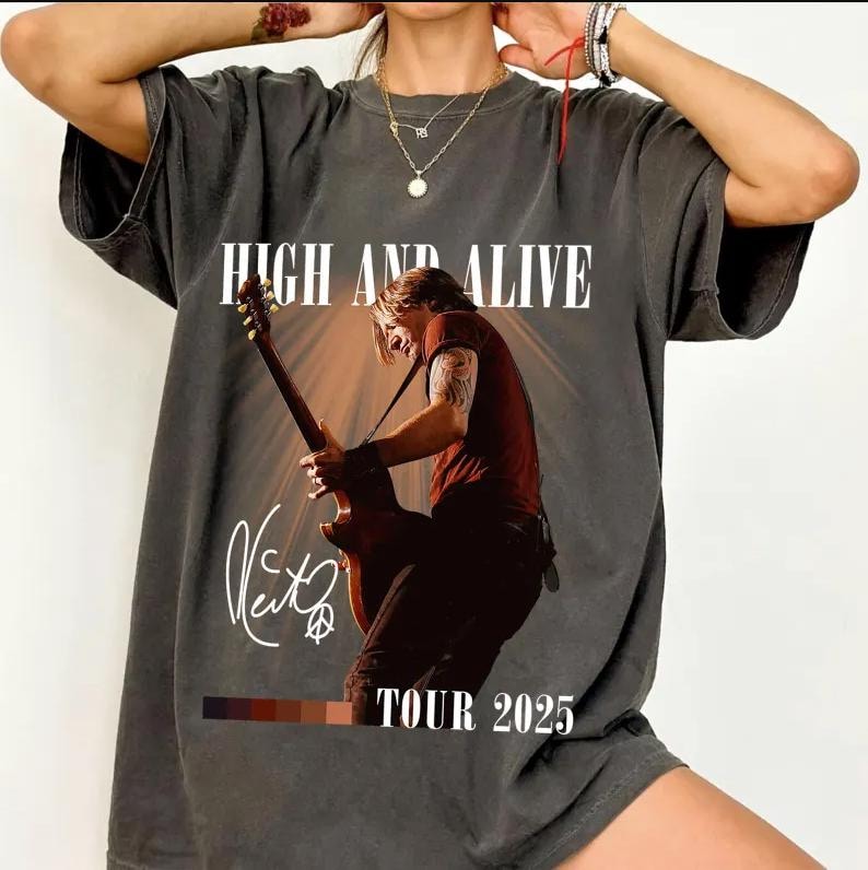 Keith Urban High And Alive Tour 2025 Shirt, Keith Urban Fan Shirt, Keith Urban Merch, Keith Urban 2025 Concert