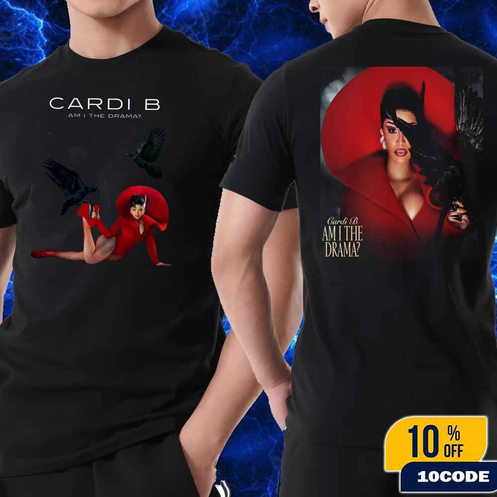 Cardi B Am I The Drama Album Poster Strikes In Red 2025 Shirt