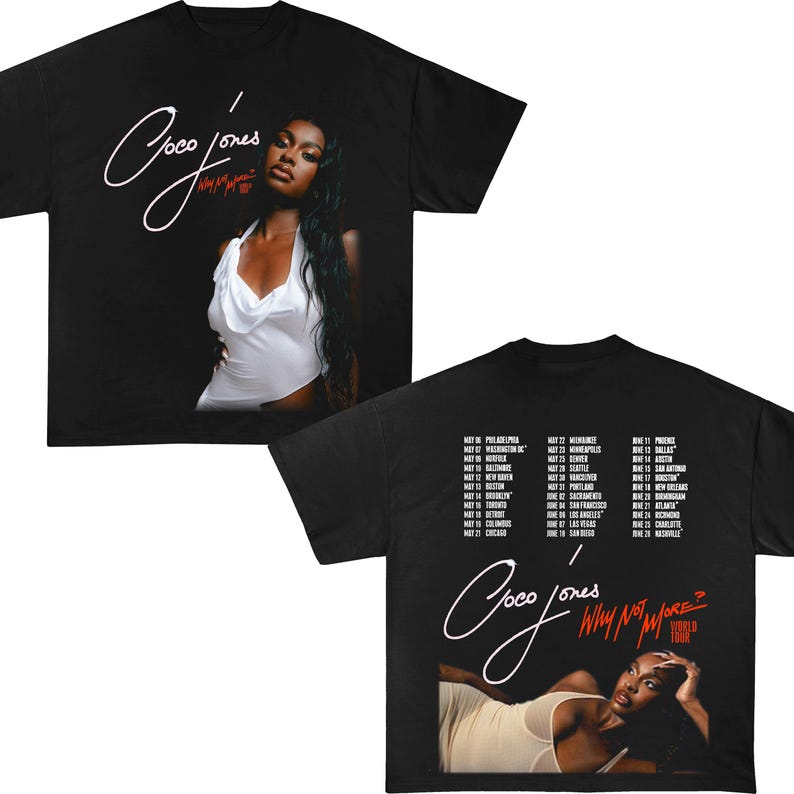 Coco Jones Why Not More Jones 2025 Tour Shirt