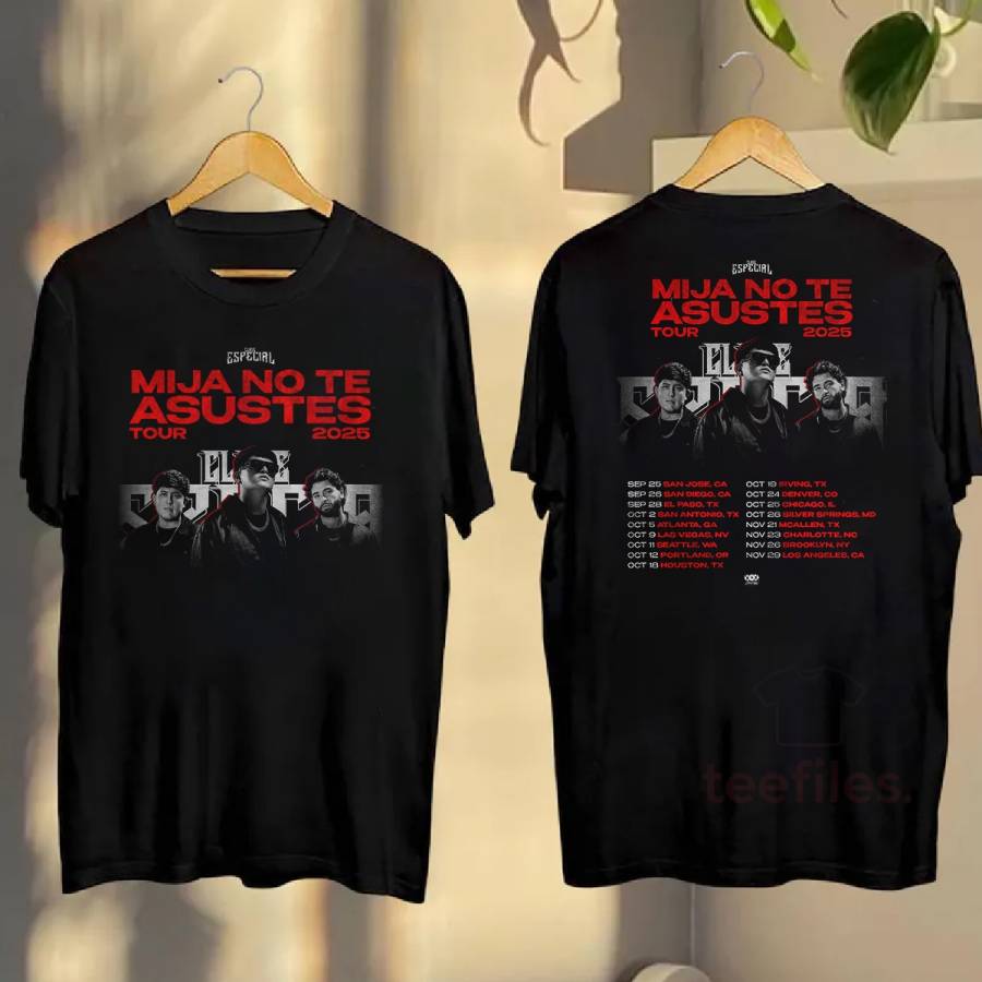 Clave Especial Mija No Te Asustes Tour 2025 Shirt