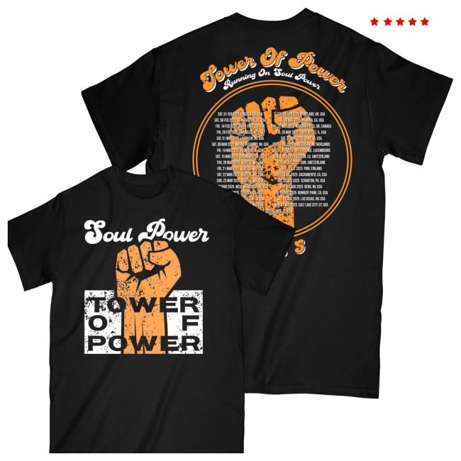 Tower Of Power Merch Store 2025 Tour Soul Power Shirt