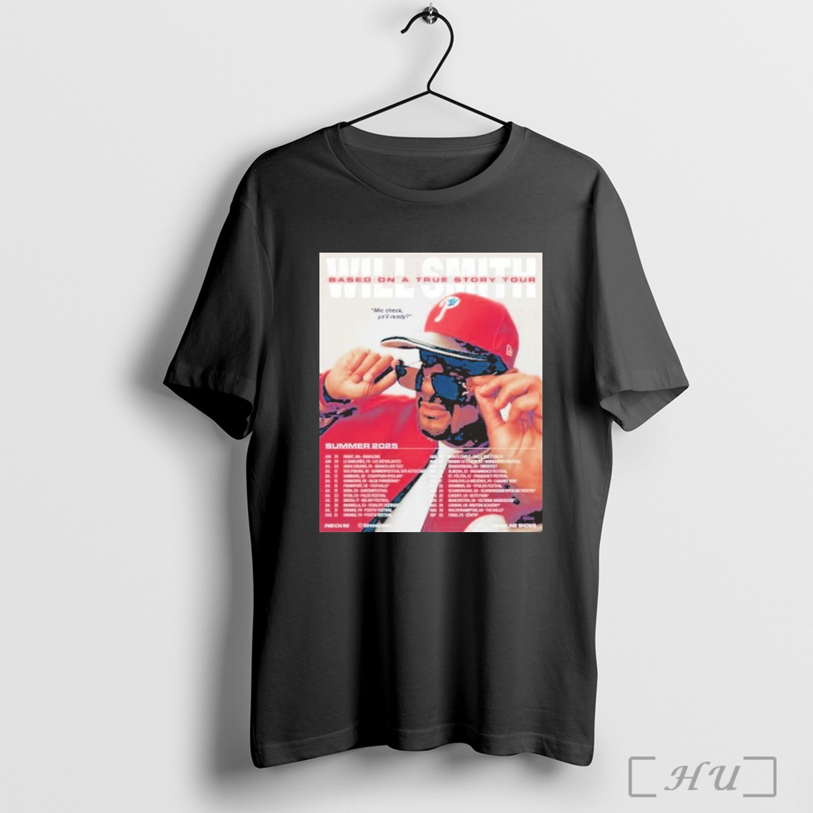 Will Smith Based On A True Story Tour Summer 2025 Uk And Eu Mic Check Yall Ready Shirt