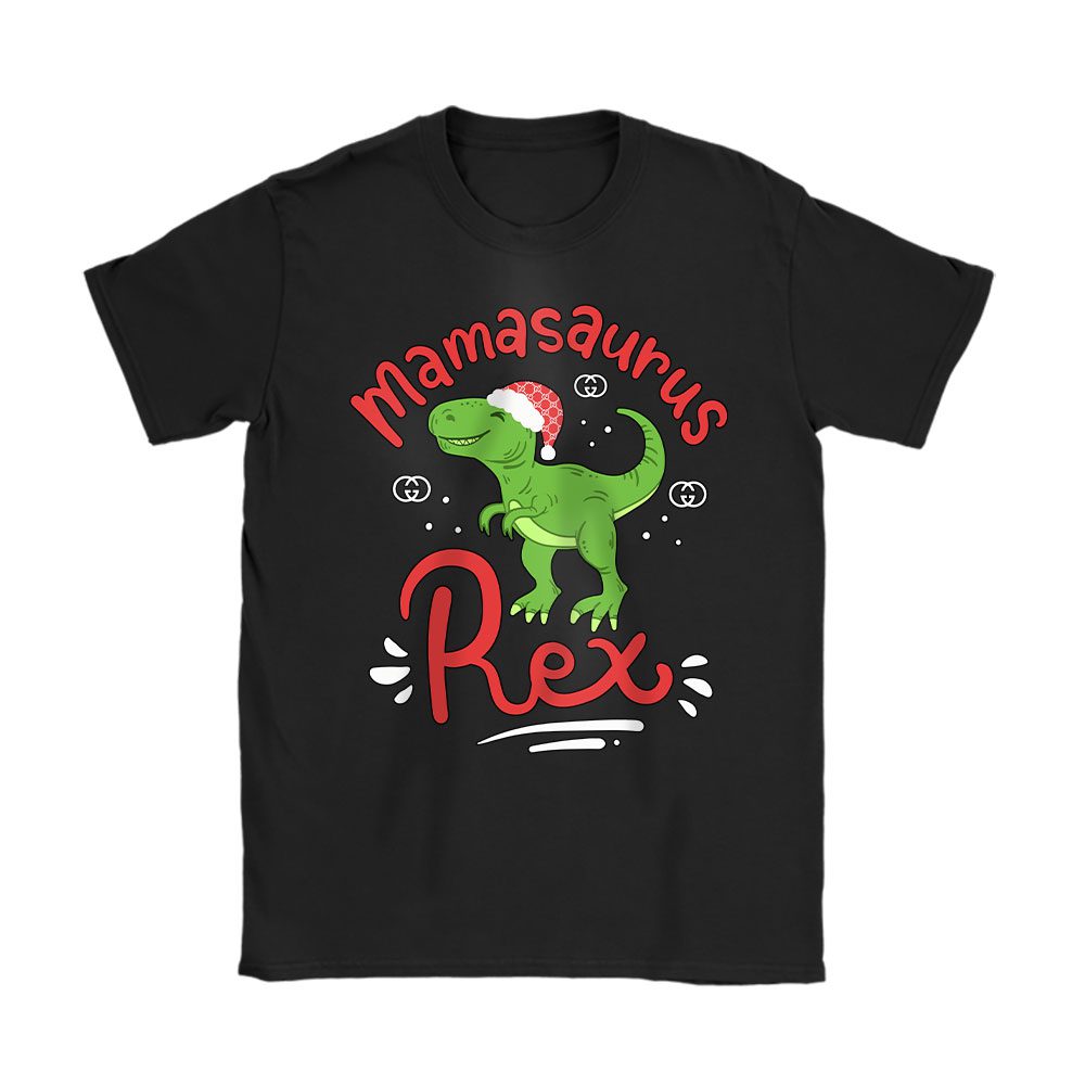 Mamasaurus Rex Merry Christmas Gucci Unisex T-Shirt Cotton Tee BN19651