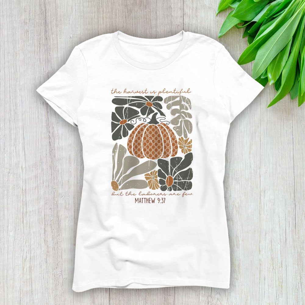 I Will Praise Him In Every Season Floral Christian Thanksgiving Gucci Lady T-Shirt Women BTN17750