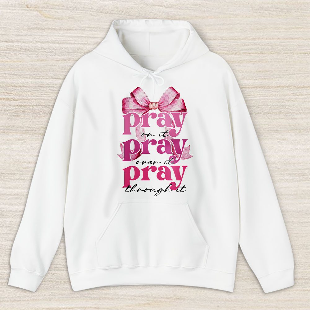 Pray On It Coquette Bow Bundle Gucci Unisex Hoodie TAH17060