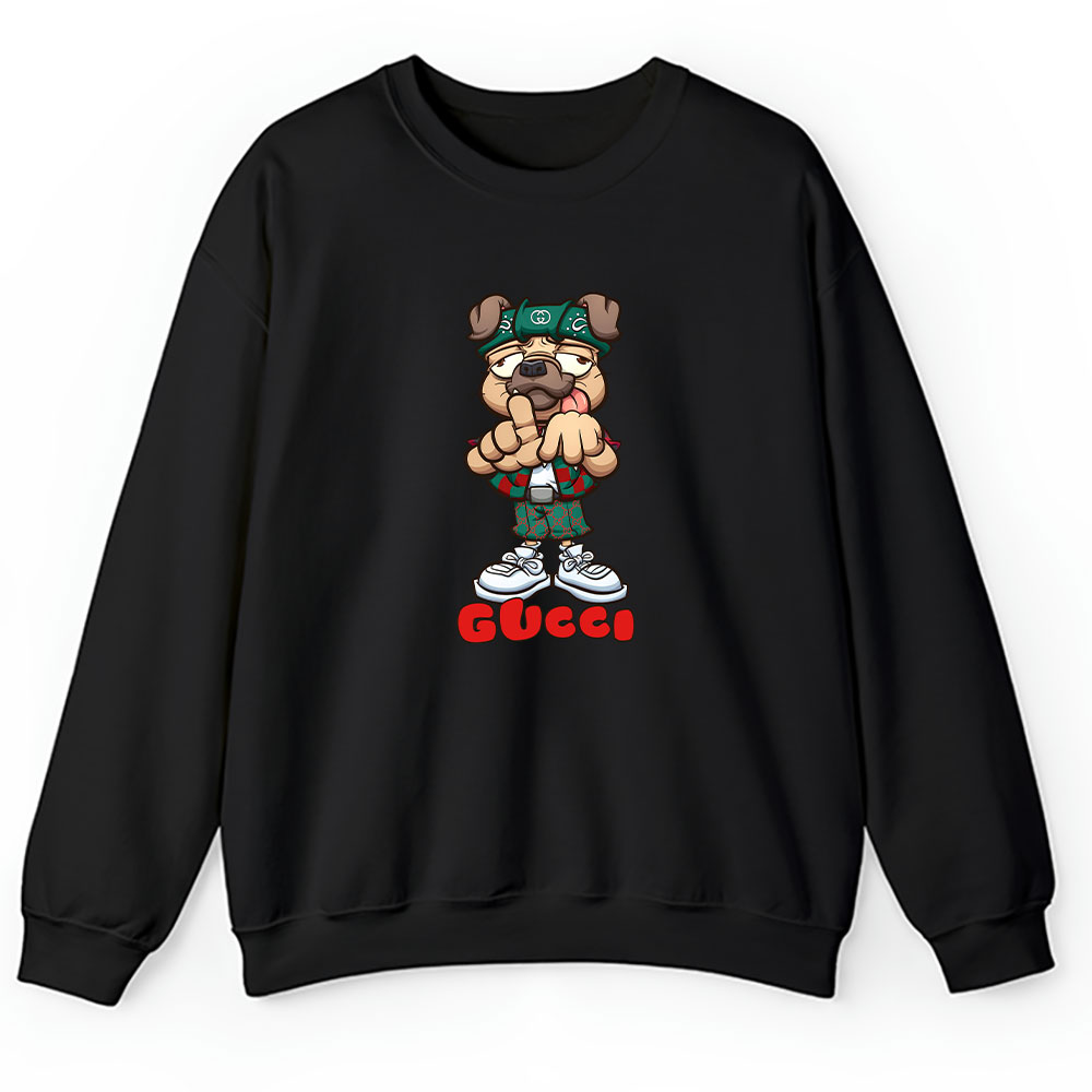 Cholo Pug Dog Making The Los Angeles Hand Sign Gucci Brand Unisex Sweatshirt BTN6251