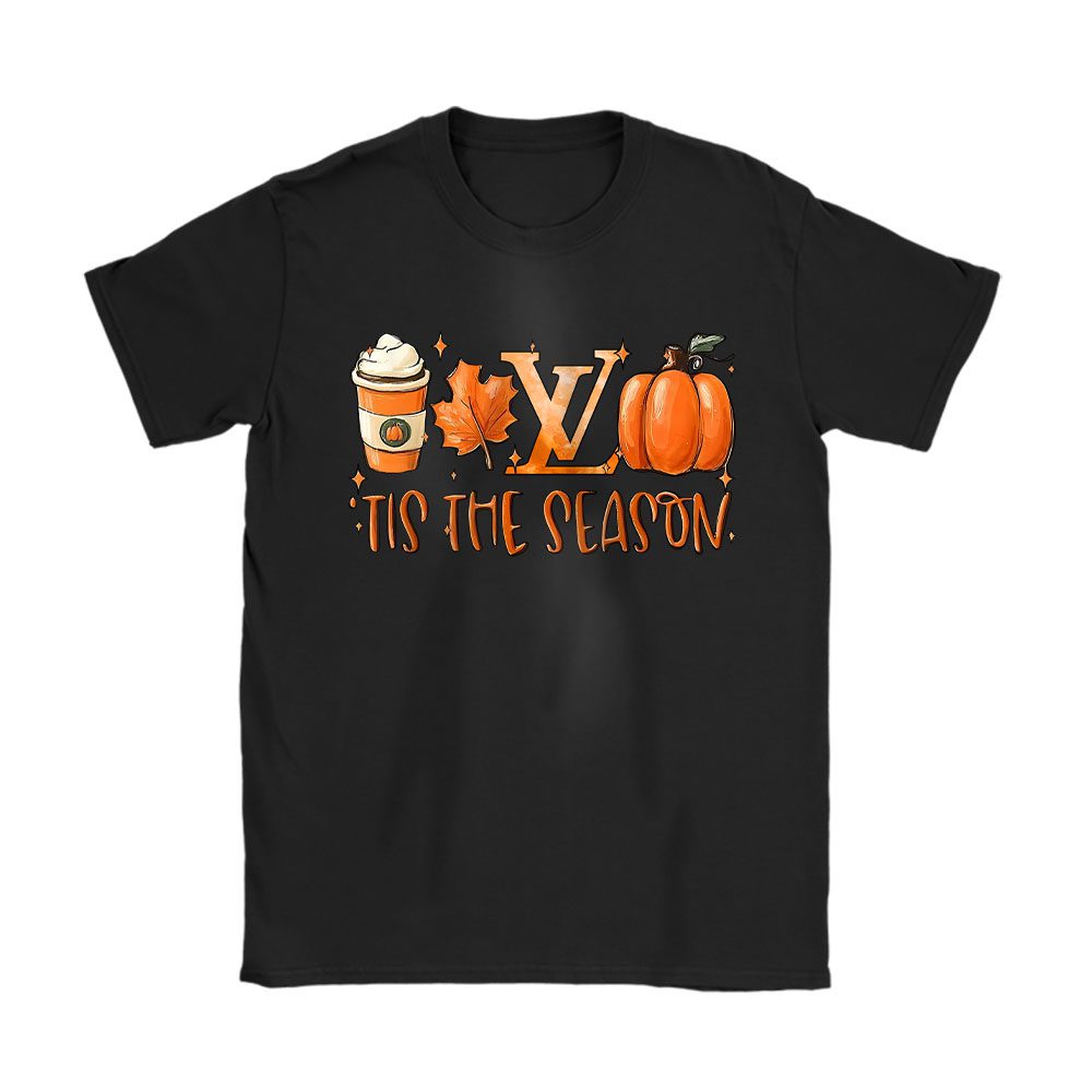 Tis The Season Thanksgiving Louis Vuitton Unisex T-Shirt Cotton Tee BTN18264