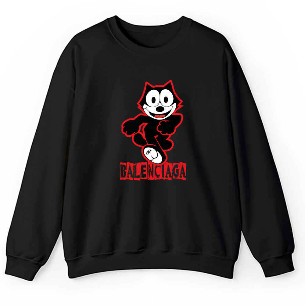 Felix The Cat Balenciaga Unisex Sweatshirt BTN8163