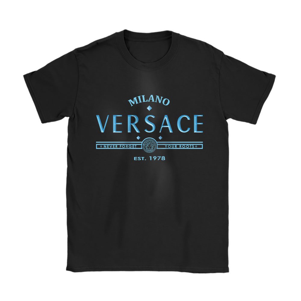 Never Forget Versace Logo Versace Unisex T-Shirt Cotton Tee BN23346
