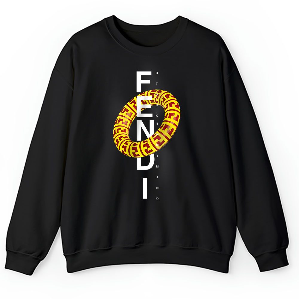 Stuck In My Mind Fendi Unisex Sweatshirt BTN19557