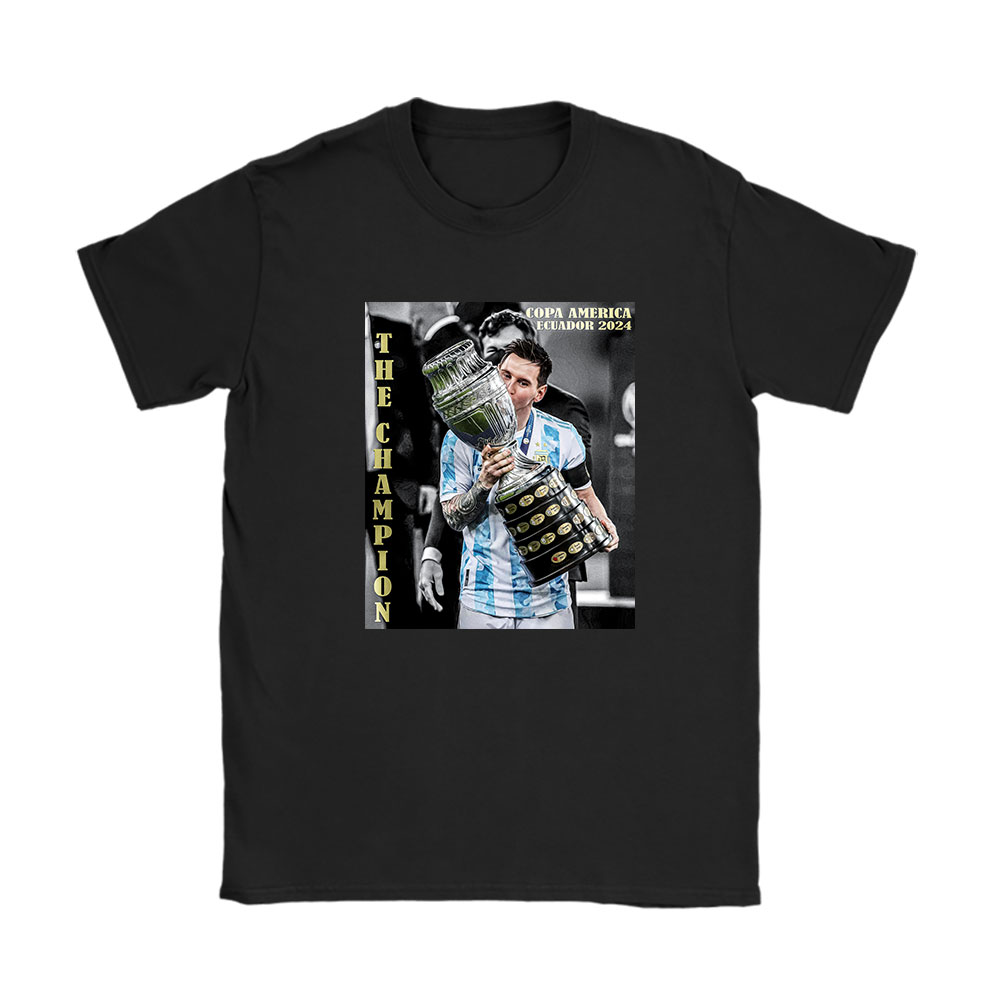 Copa America Ecuador 2024 X Argentina Winner X Defending Champion X Messi Unisex T-Shirt Cotton Tee BN12573