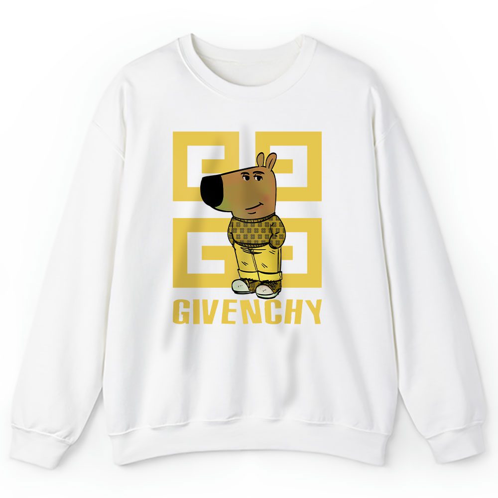 Im Just A Chill Guy Luxury Brand Givenchy Unisex Sweatshirt BTN24374