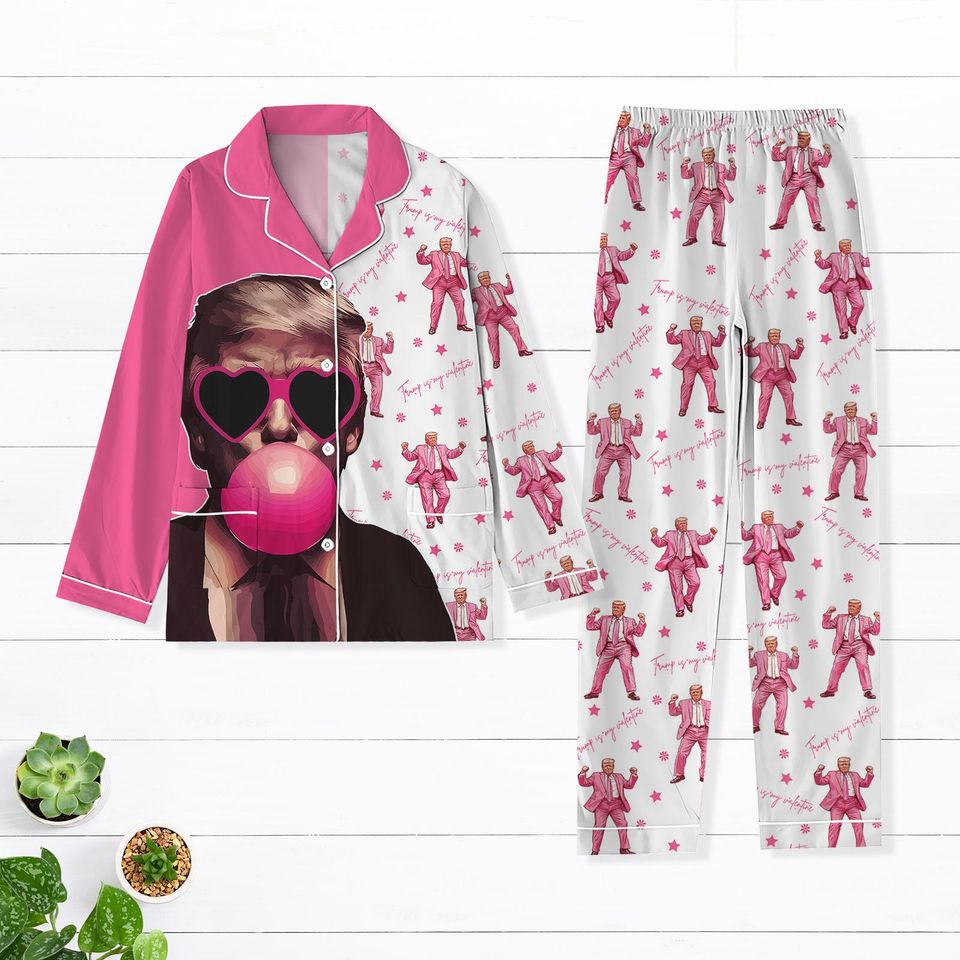 Trump Dancing Pajama Set, Trump Is My Valentine Pajamas