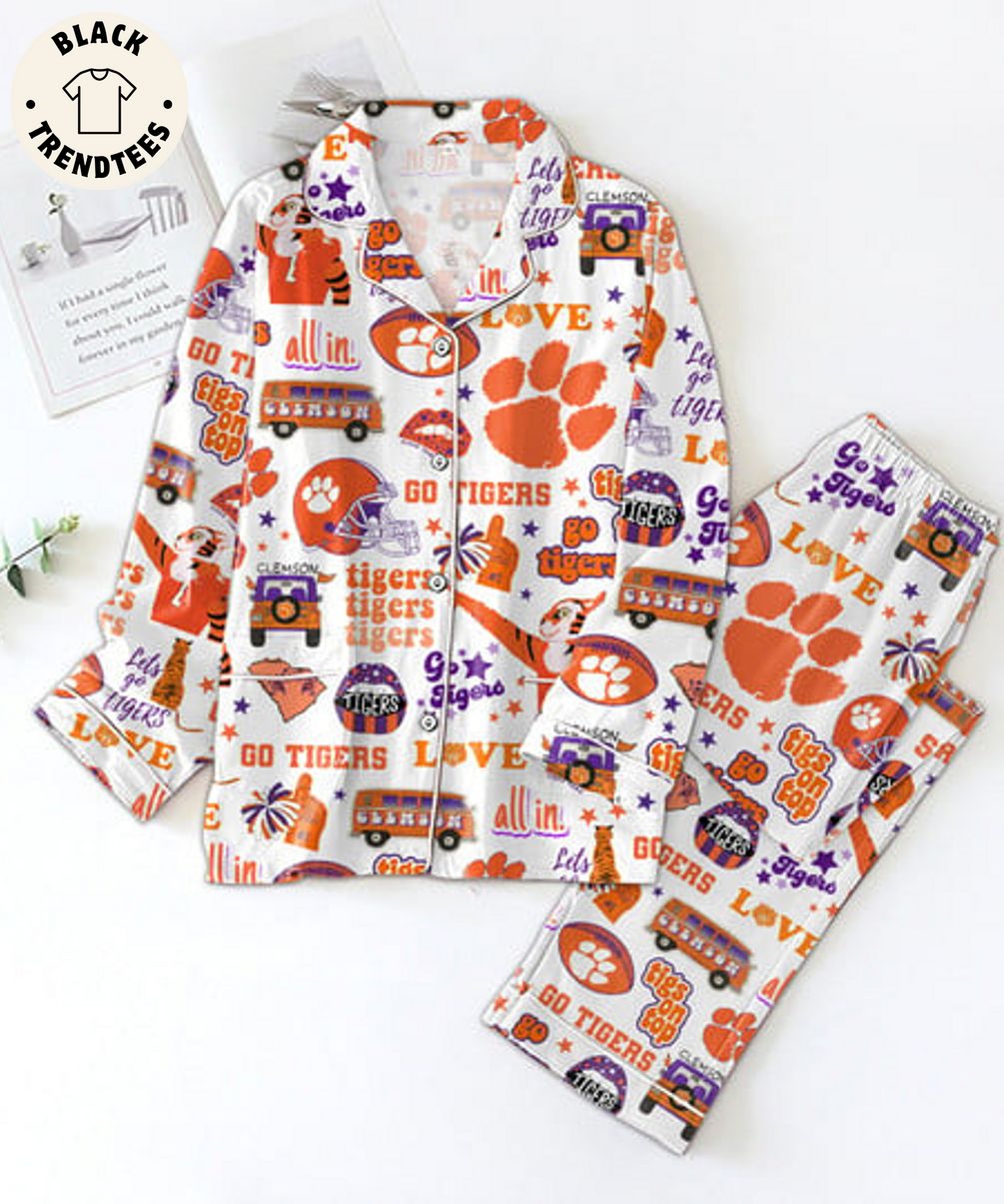 Available Go Tigers Clemson Tigs On Top Love All In White Pajama Set