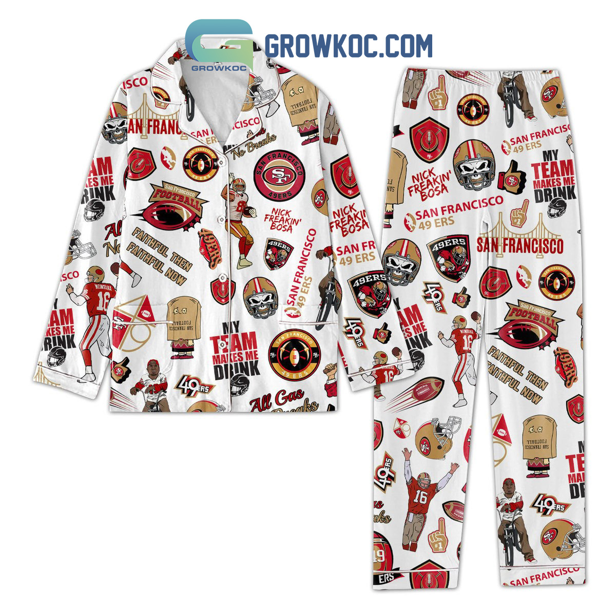 San Francisco 49Ers My Team Makes Me Drink Pyjama Pajama Set Nva