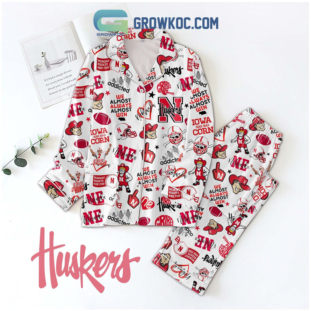 Ne Cornhuskers Football Sport Fan We Almost Always Almost Win Pyjama Pajama Set Nva