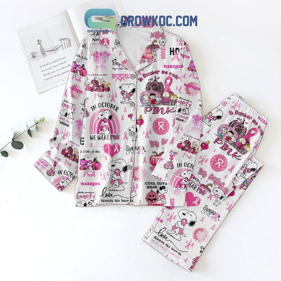 In October We Wear Pink Snoopy Breast Cancer Pajama Set Pajama Gift For Family Sleepwear Nva