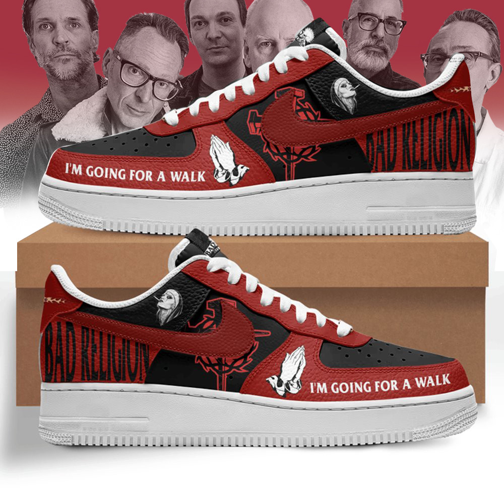 Bad Religion I'M Going For A Walk Nike Air Force 1 Bad Religion Merch Perfect