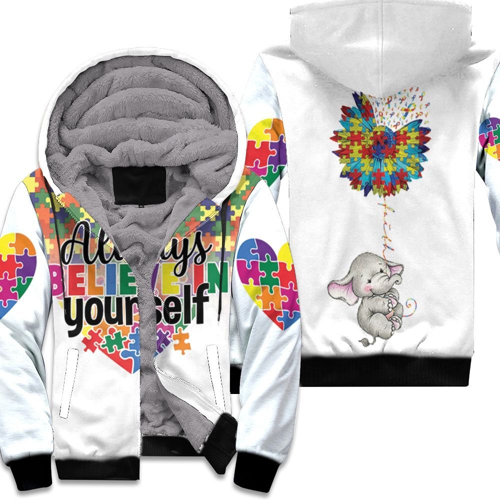 Always Believe In Yourself Unisex Fleece Hoodie