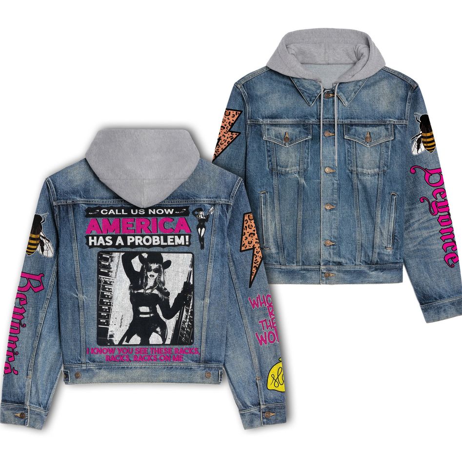Beyonce America Has A Problem Hooded Denim Jacket Best Fall Jackets 2025 For Men And Women