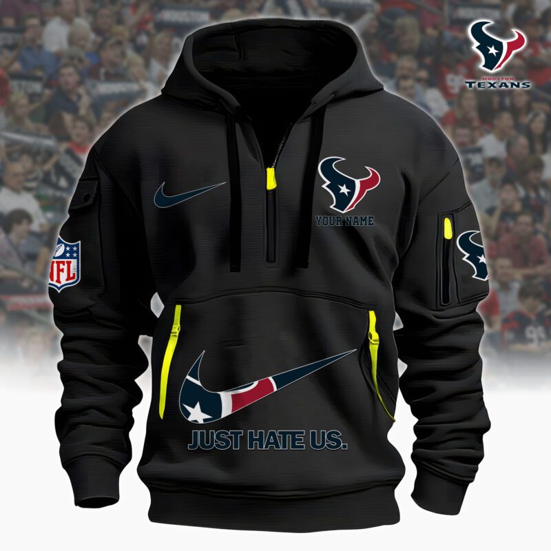 Houston Texans Nfl Personalized Just Hate Us Quarter Zip Hoodie