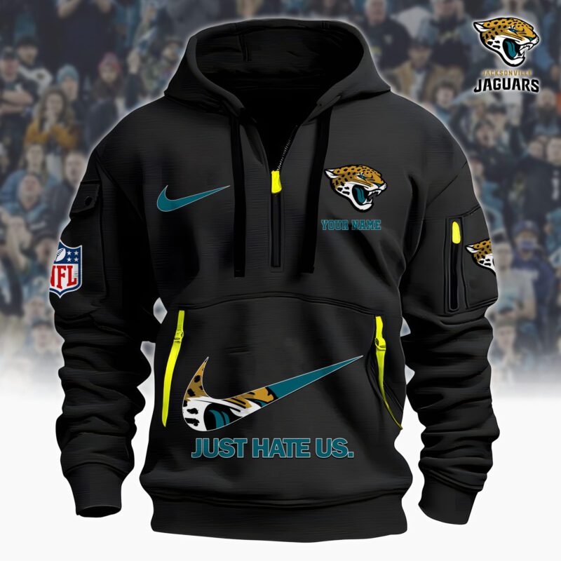 Jacksonville Jaguars Nfl Personalized Just Hate Us Quarter Zip Hoodie