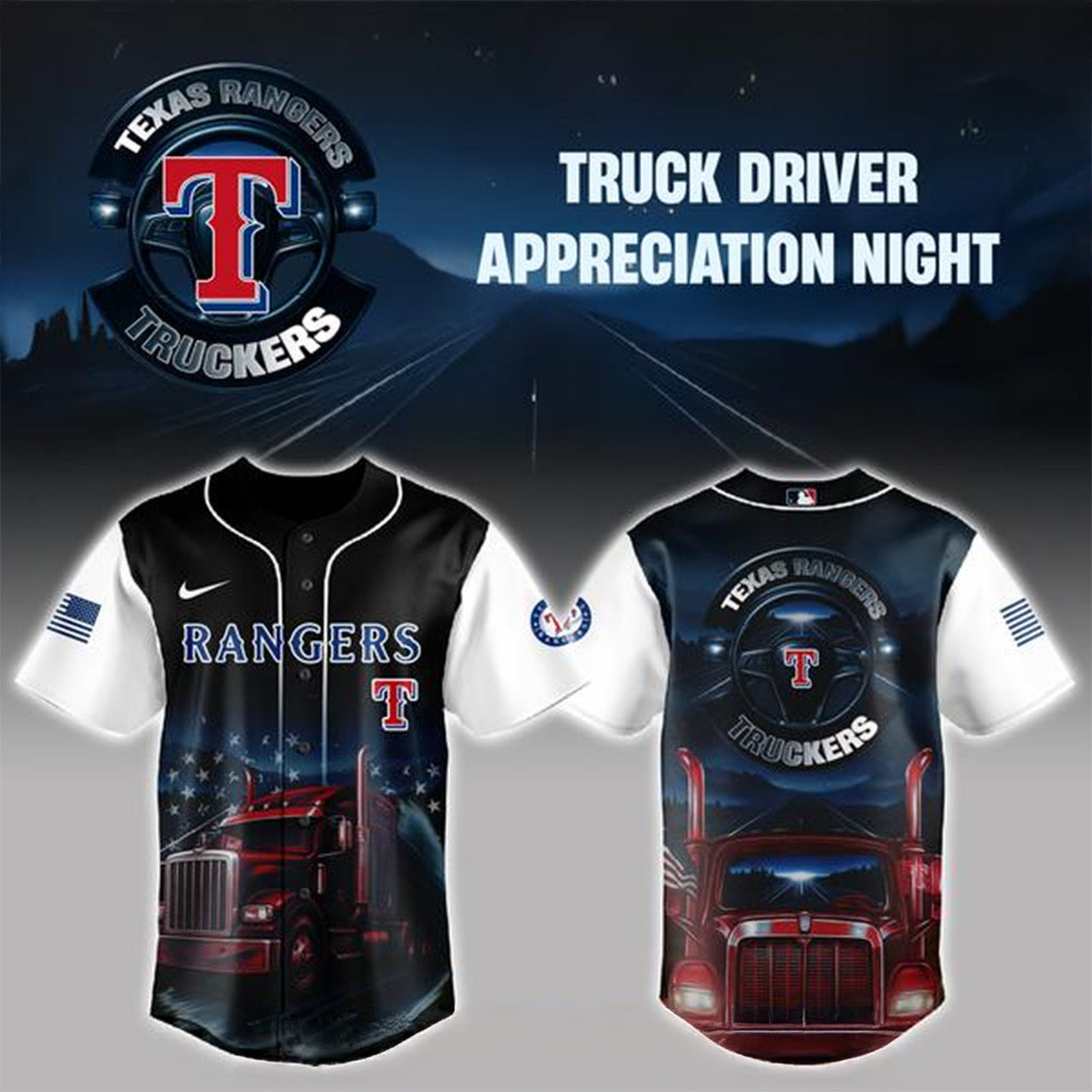 Texas Rangers MLB x Truck Driver Appreciation Night Baseball Jersey For Men And Women
