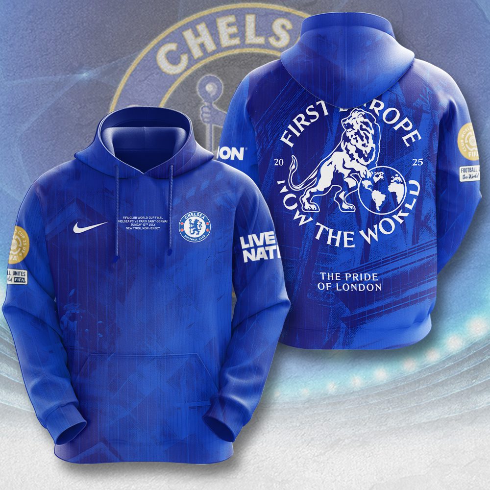 Chelsea Fc Champion Fifa Club World Cup 2025 The Pride Of London 3D Hoodie