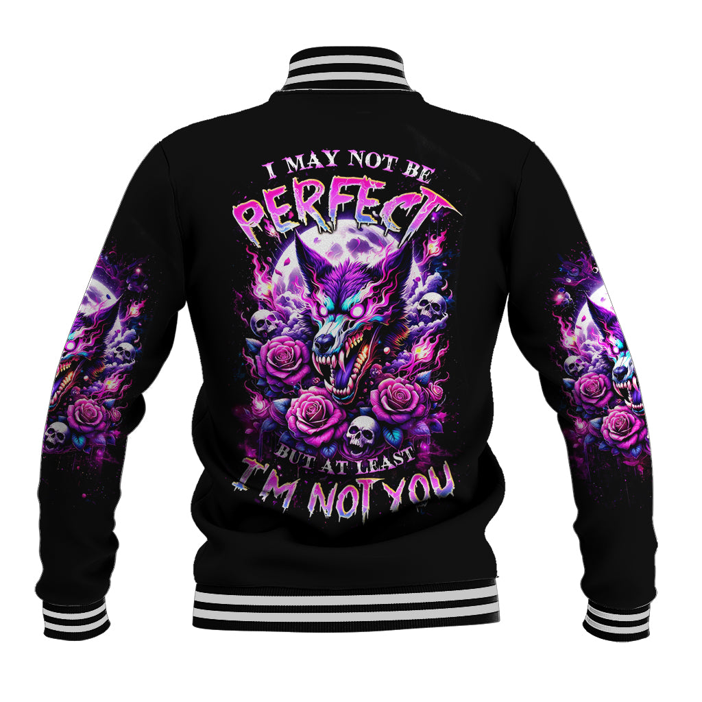 Rose Wolf Anime Varsity Baseball Jacket I May Not Be Perfect But At Least I'm Not You For Fans