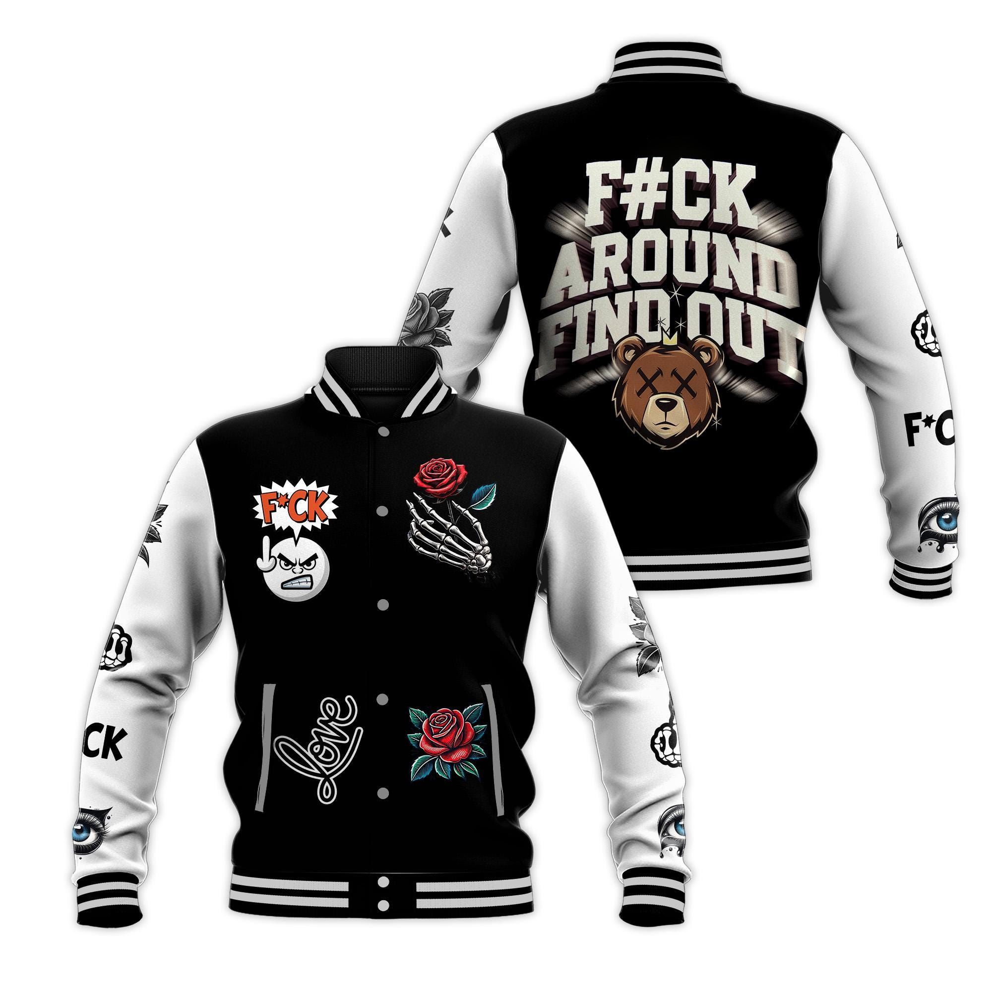 Fk Around Find Out Hiphop 3D Fullprint Baseball Jacket