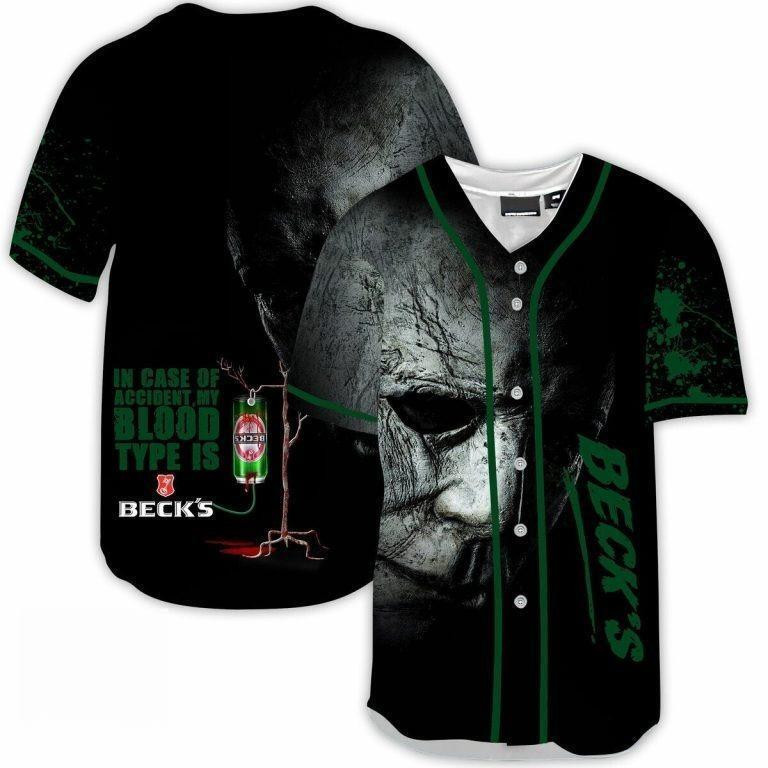 Beck?? Michael Myers Blood Type Funny Beer Baseball Jersey Gift
