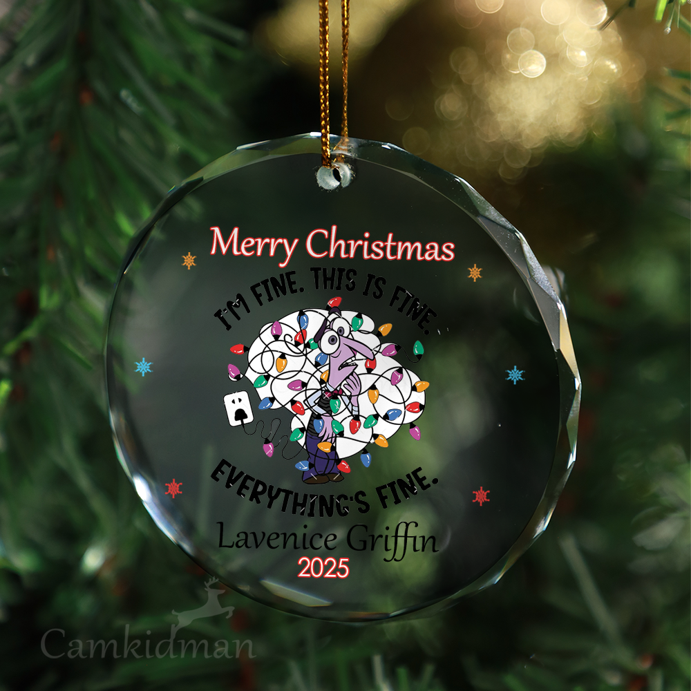 Everything Is Fine Glass Christmas Ornament 2025 Personalized Name Lights gifts family