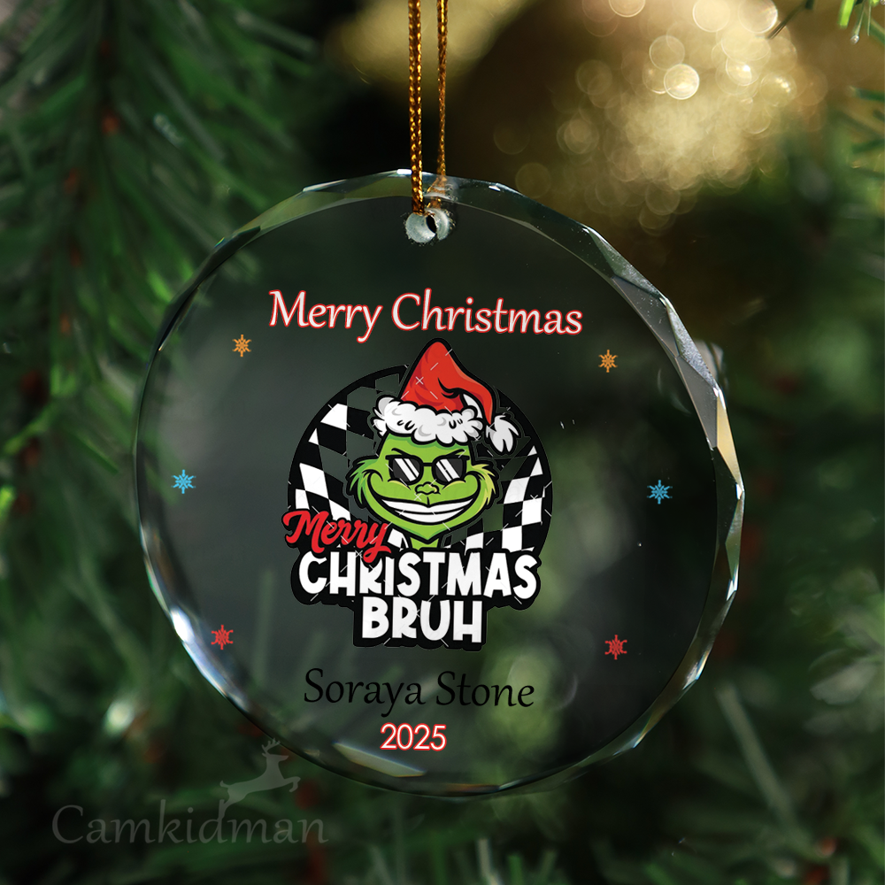 Grinch Glass Christmas Ornament 2025 Personalized Name Bruh gifts