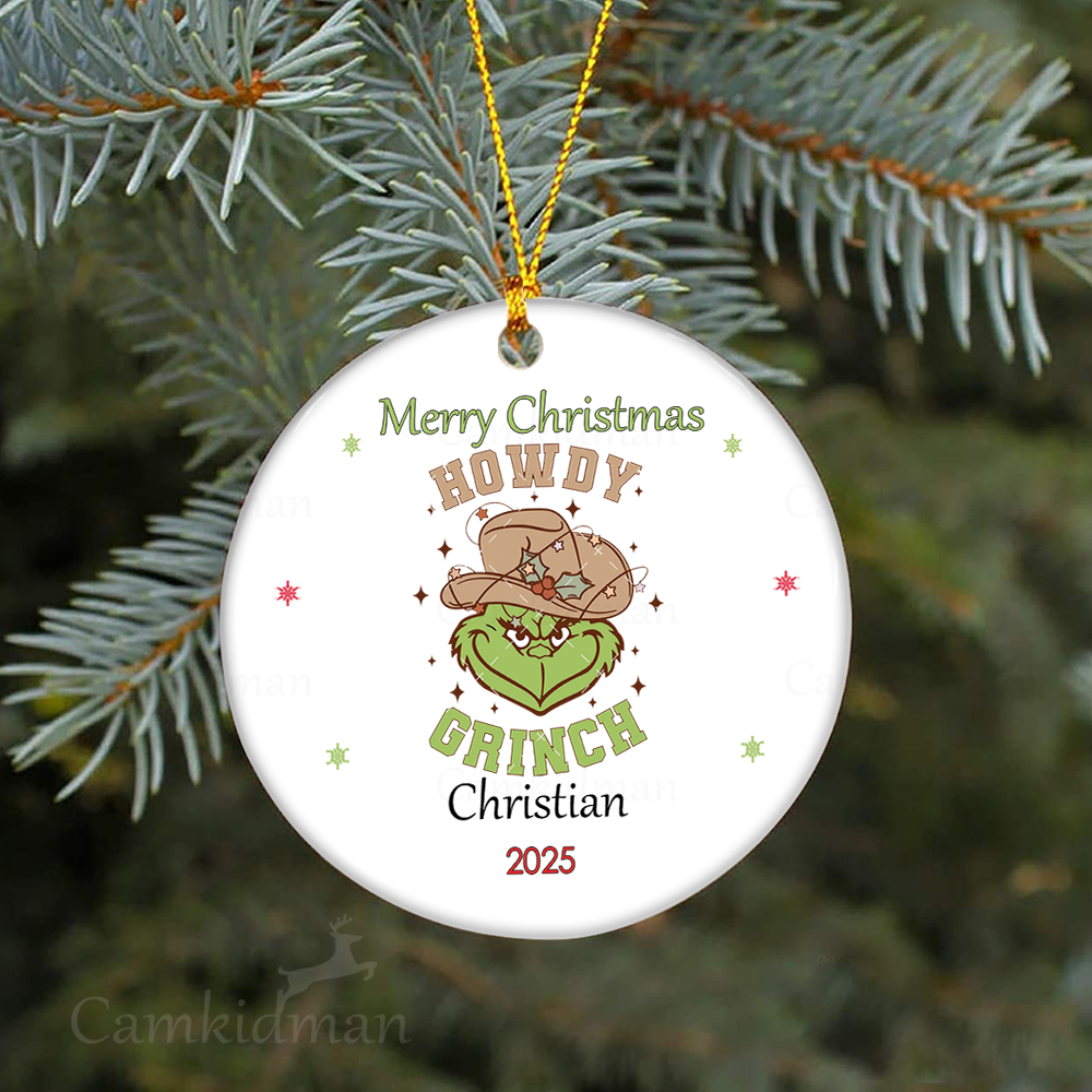  Howdy Grinch Ceramic Christmas Ornament 2025 Personalized Name Gift 2025