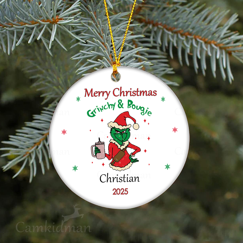  Grinchy And Boujie Round Ceramic Christmas Ornament 2025 Personalized Name Gift 2025