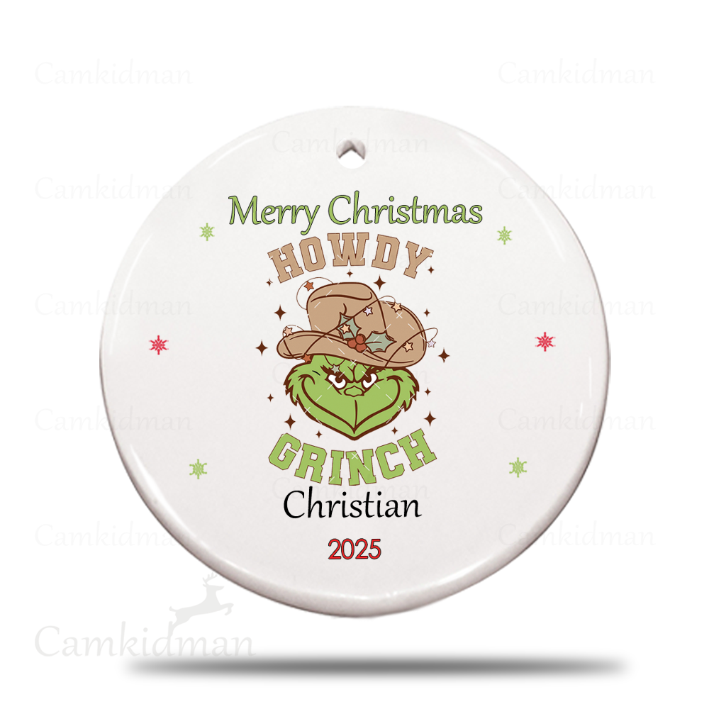  Howdy Grinch Ceramic Christmas Ornament 2025 Custome Name Gift 2025