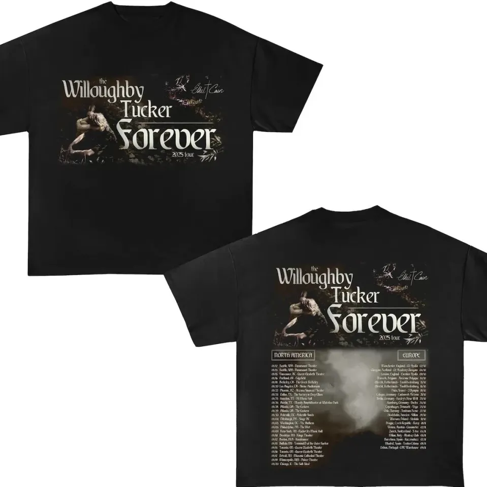 Hot!!1 Ethel Cain 2025 The Willoughby Tucker Forever Tour T Shirt