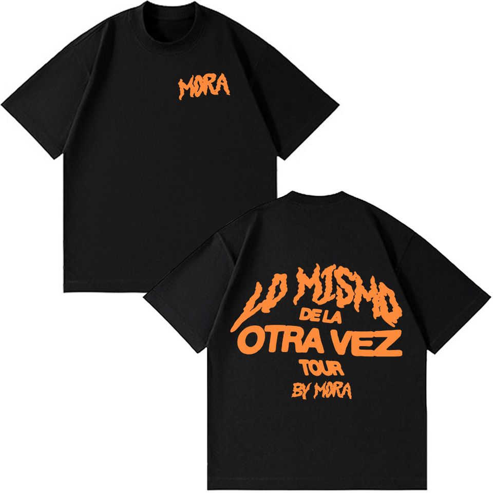 Mora Lo Mismo Dela Otra Vez Tour 2025 T Shirt