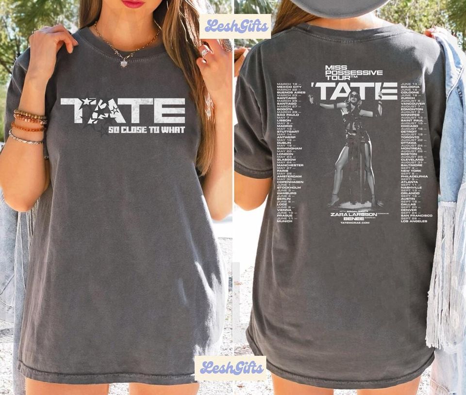Tate Mcrae Miss Possessive Tour 2025 Shirt Two Sides Concert Shirt