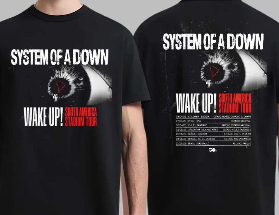 System Of Down Wake Up South America Stadium Tour 2025 Tour Dates List T-Shirt