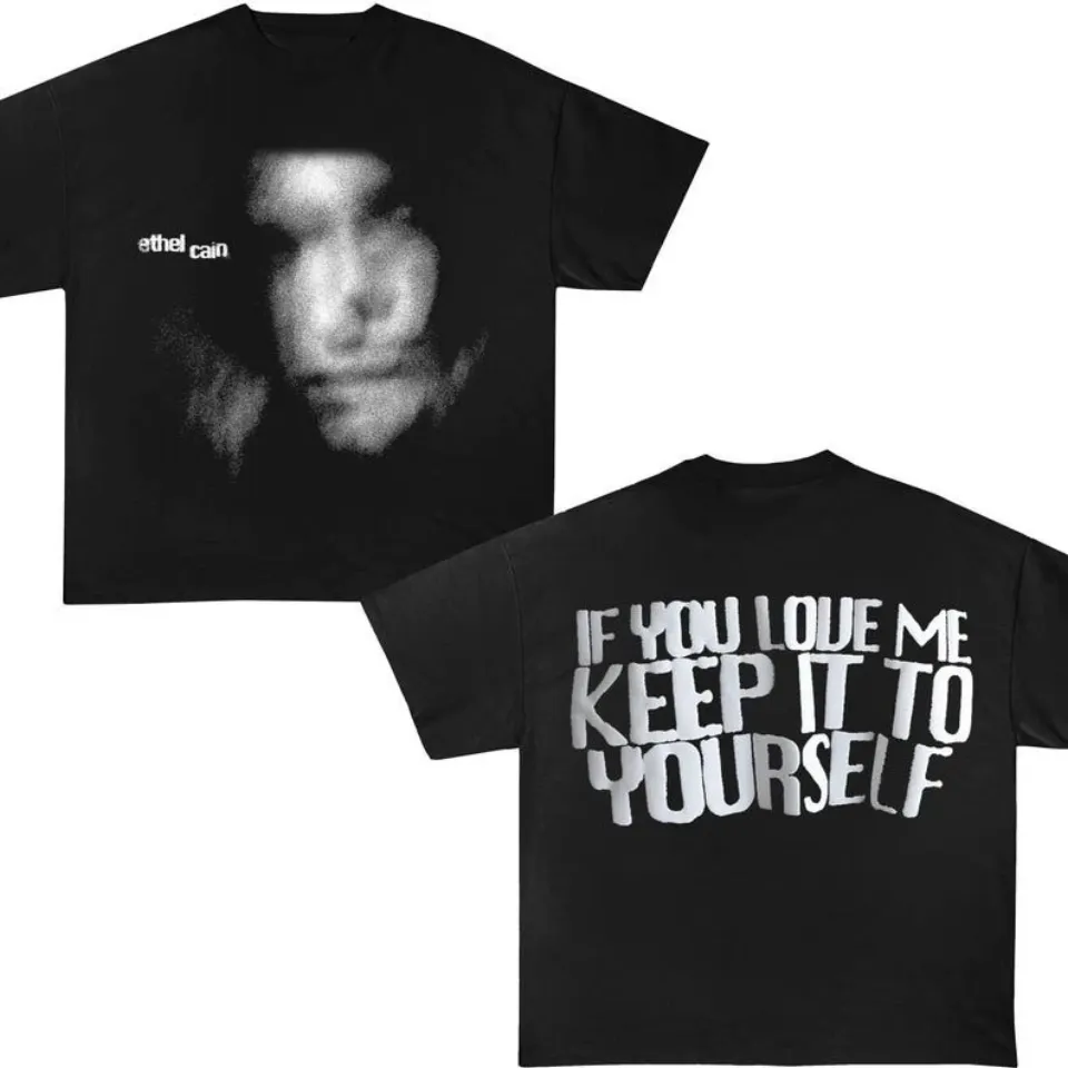 Ethel Cain 2025 Tour T-Shirt - If You Love Me Keep It To Yourself Shirt